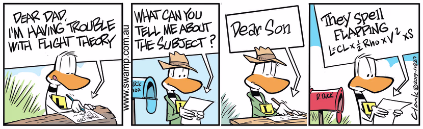 Ding Duck is seeking advice from his dad about flight theory and he replies on how flapping is spelled. Swamp Cartoon - Ding Duck Seeking AdviceNovember 21, 2019