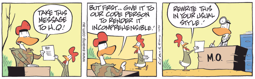 Army Sergeant has asked Carrier Pigeon 590 to take message to code person to render it incomprehensible. Swamp Cartoon - Carrier Pigeon 590 to Take MessageOctober 28, 2021