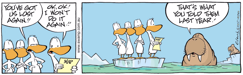 Whilst perusing his map, the Aviator Ducks are complaining to their flight leader they are lost and he promises not to do it again. Swamp Cartoon - Aviator Ducks are ComplainingDecember 31, 2021