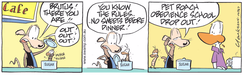 Chives Rat has been looking for his pet, Brutus Cockroach and discovers him hiding in the sugar bowl. Swamp Cartoon - Hiding in the Sugar BowlJuly 23, 2022