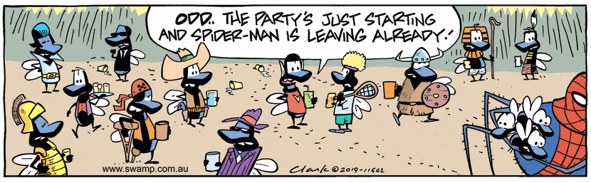 At the fly fancy dress party a pair of flies notice Spiderman is leaving already when the party has only just started. Swamp Cartoon - Fly Fancy Dress PartyOctober 3, 2023