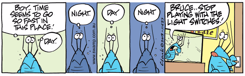 Bob Crayfish is surprised how fast time is going, night, day, night and he realises Bruce is playing with light switch. Swamp Cartoon - How Fast Time is GoingOctober 27, 2023