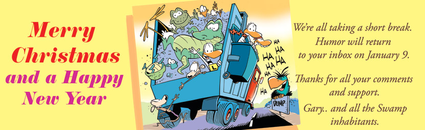 Merry Christmas for 2022 from Gary Clark and all the Swamp Inhabitants. Swamp Cartoon - Merry Christmas for 2022December 25, 2022