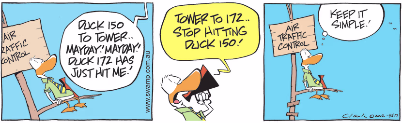 Air Traffic Controller is hearing Duck 172 is hitting Duck 150 while they're flying. Swamp Cartoon - Air Traffic Control Fatherly AdviceOctober 19, 2024