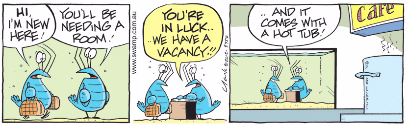 Bob Crayfish checks in the crayfish new arrival to Swamp Cafe Aquarium and advises his room comes with a hot tub aka pot of boiling water. Swamp Cartoon - Crayfish New ArrivalMay 22, 2021