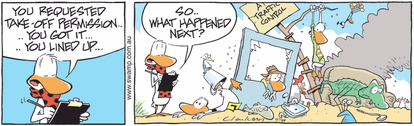 Flight Instructors asks Ding Duck what happened after he lined up the runway and after being cleared for take-off. Swamp Cartoon - Flight Instructor Asks Ding DuckJune 10, 2021