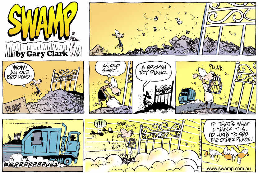 When the Swamp Ducks fly over head as a dump truck stirs up cloud of dust, it appears that Chives Rat is at the Gates of Glory. Swamp Cartoon - Chives Rat Gates of GlorySeptember 1, 2002