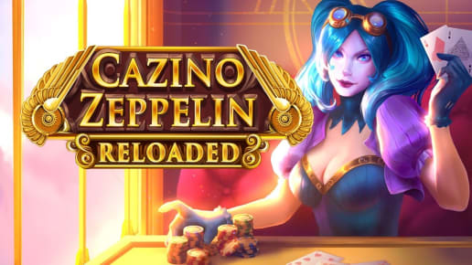 Cazino Zeppelin Reloaded