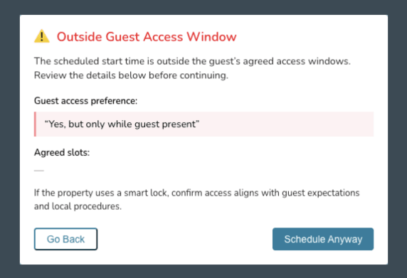 Warning When Scheduling Outside Guest's Access Window