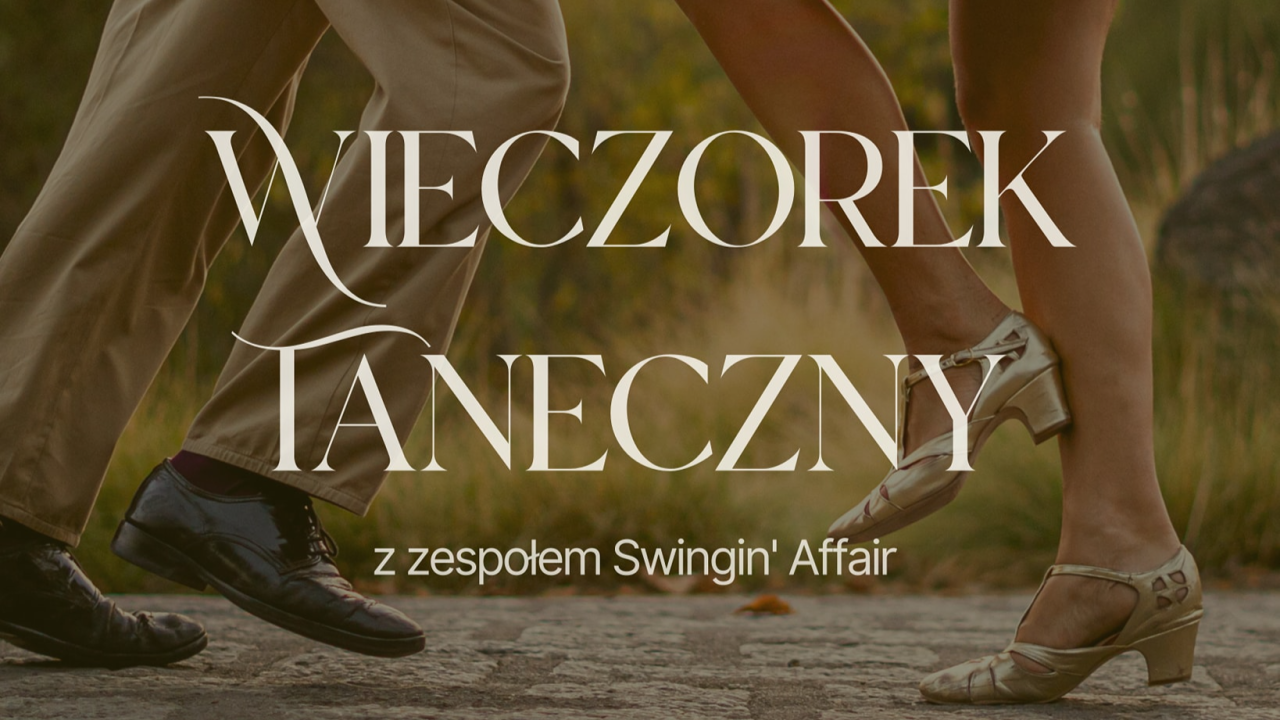 image of Potańcówka z muzyką na żywo - Swingin’ Affair