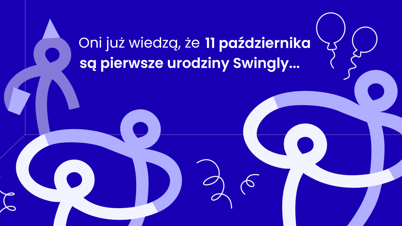 image of Pierwsze urodziny Swingly!