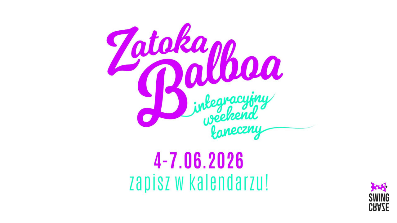 image of Zatoka Balboa 2026 - integracyjny weekend taneczny
