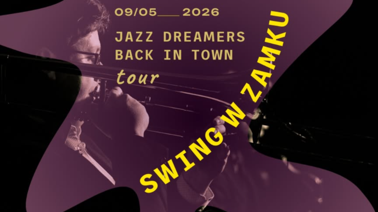 image of Swing w Zamku! Jazz Dreamers Back in Wrocław Town!