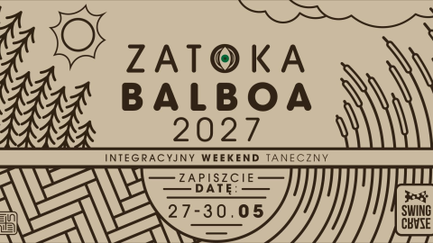 image of Zatoka Balboa 2027 - integracyjny weekend taneczny
