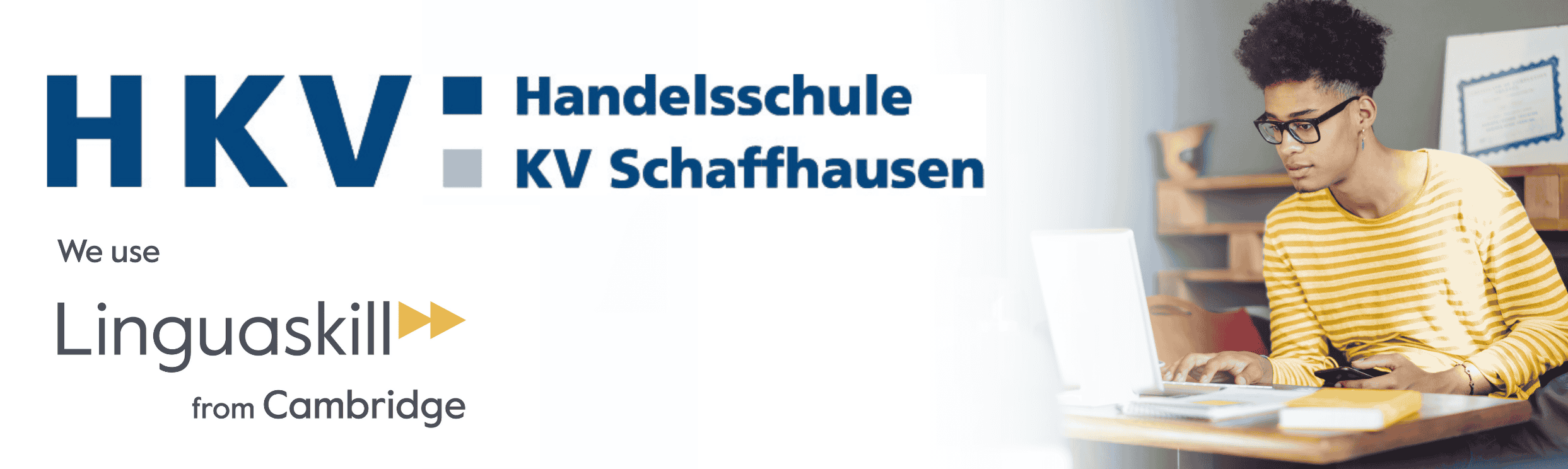 KHV Handelsschule Schaffhausen | Linguaskill | Swiss Exams
