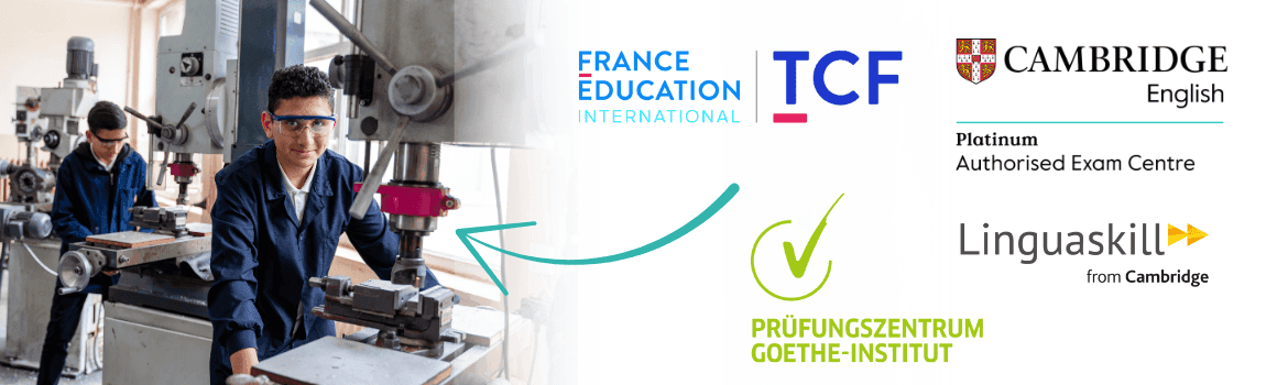 students from vocational school in a tool shop + certificates logos: TCF, Cambridge English, Goethe, Linguaskill