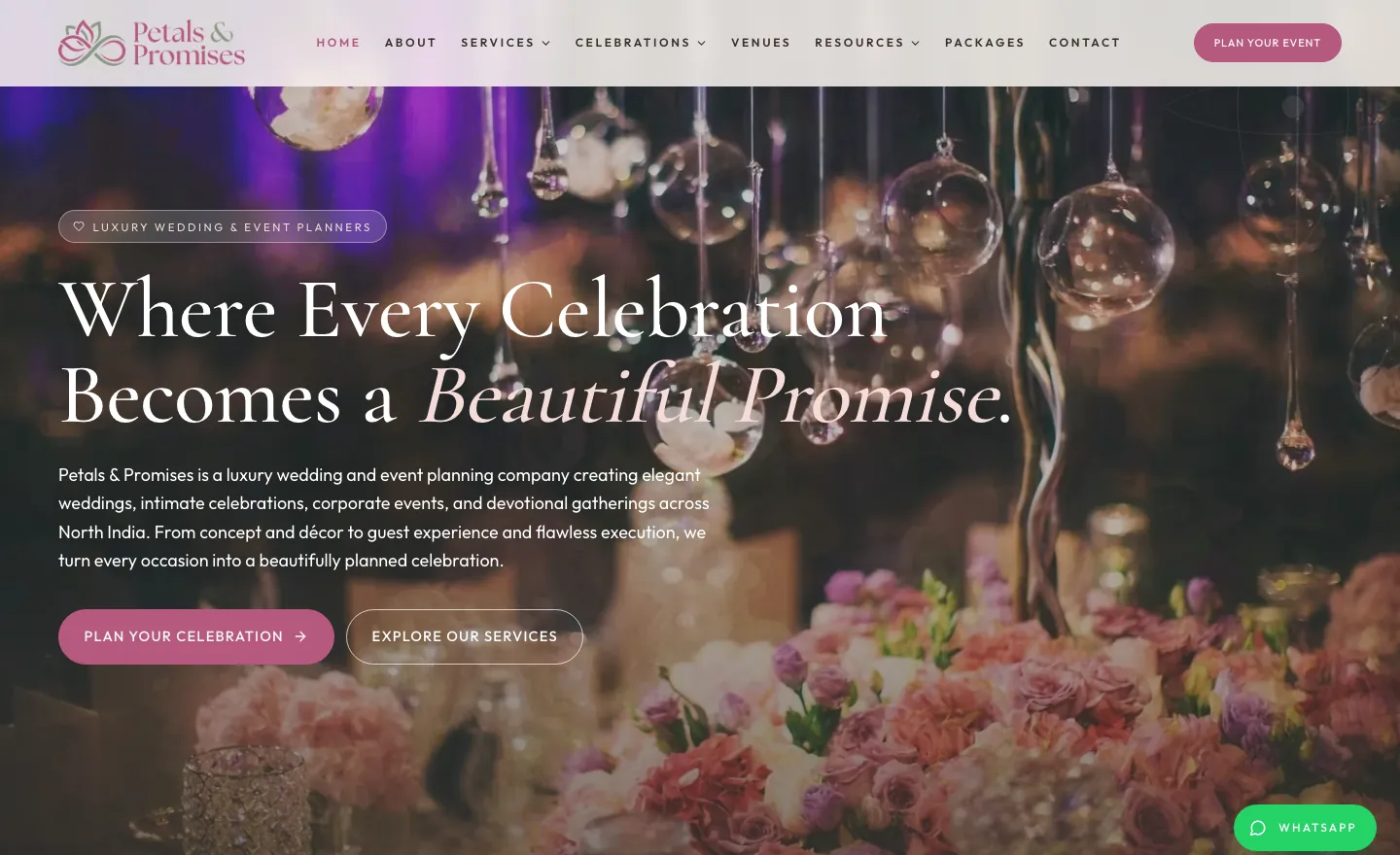The Petals & Promises home page: Where Every Celebration Becomes a Beautiful Promise, over pink flowers and hanging glass lights