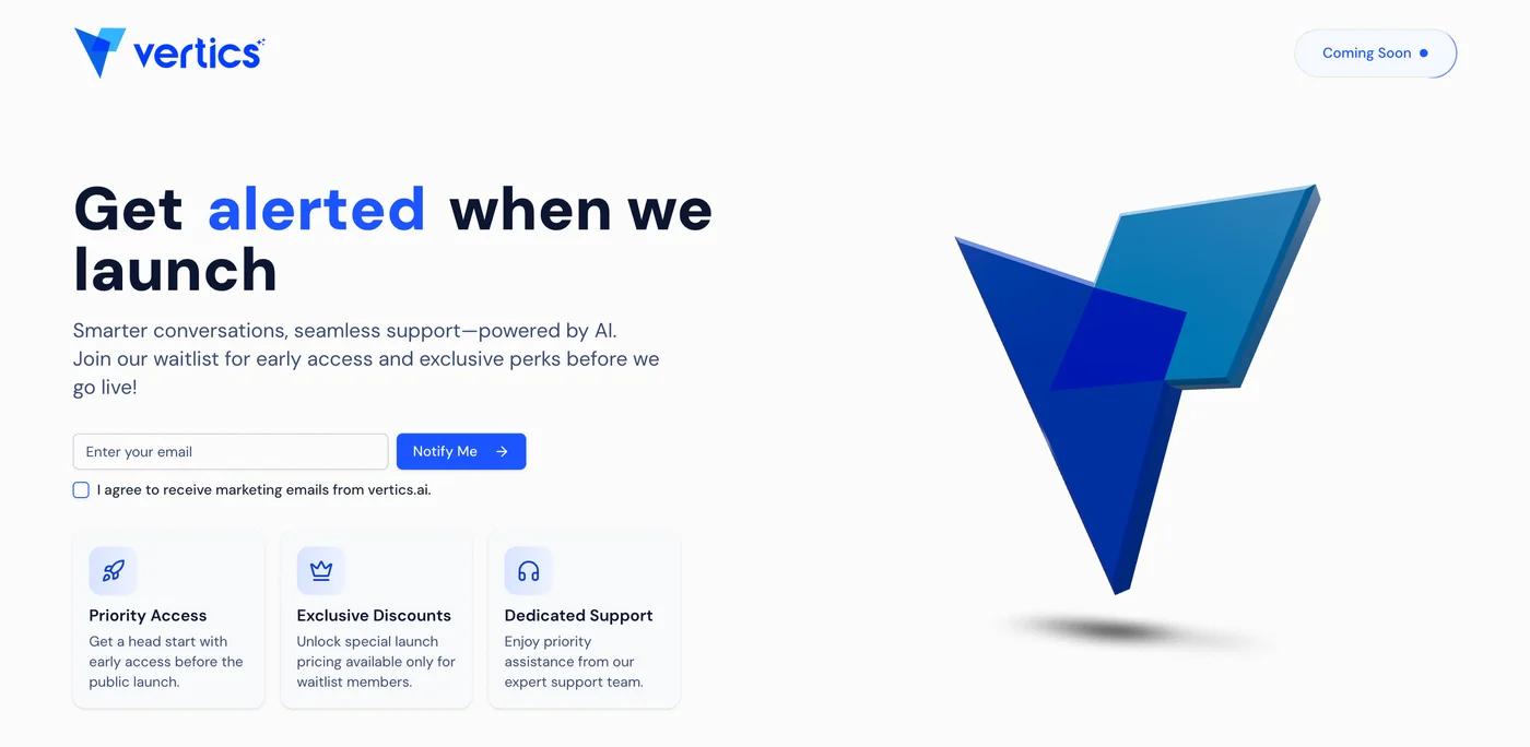 The Vertics coming-soon page design: the lockup, the headline Get alerted when we launch, an email sign-up and three perk cards, beside a 3D mark