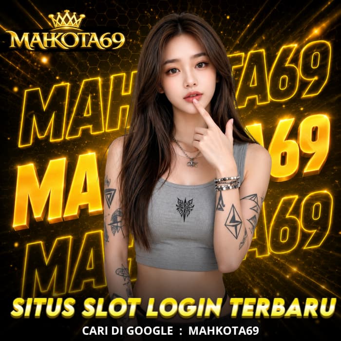 MAHKOTA69