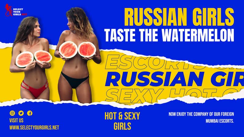 Mumbai Russian Escorts