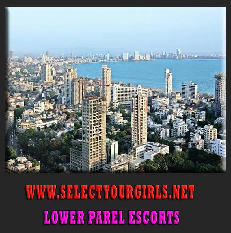 Lower Parel Escorts in Mumbai