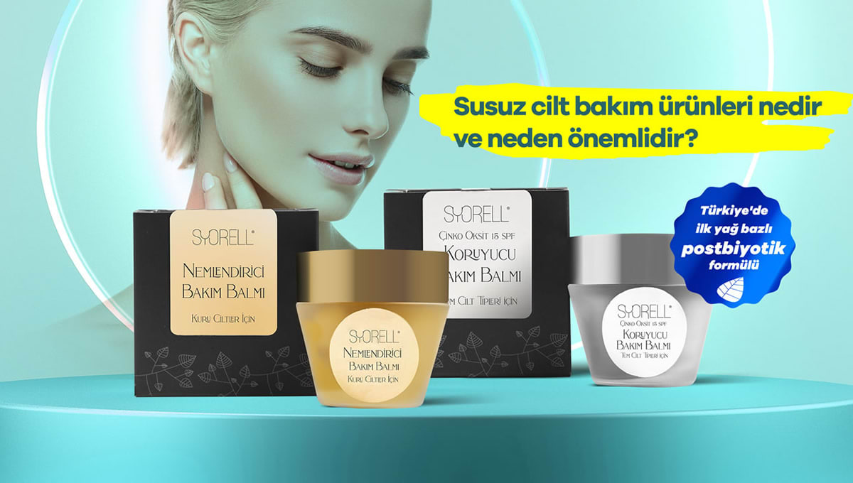 Susuz Cilt Bakım Ürünleri Nedir? Neden Önemlidir?