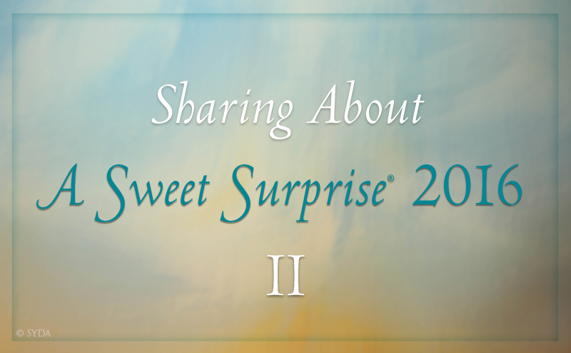 Sharing About A Sweet Surprise 2016