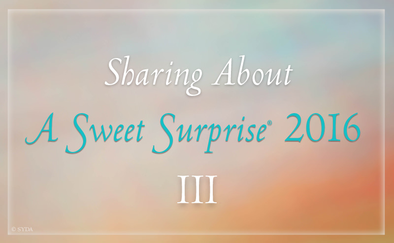 Sharing About A Sweet Surprise 2016