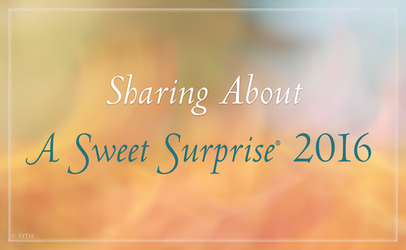 Sharing About A Sweet Surprise 2016