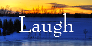Enjoy the Moment - Laught a Lot