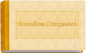 Boundless Compassion