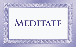 Meditate