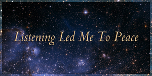 Listening Led Me