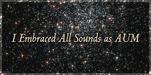 All Sounds As Aum