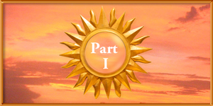 The Glorification of the Sun - Part 1