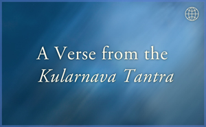 A Verse from Kularnava Tantra