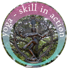 Yoga - Skill in Action