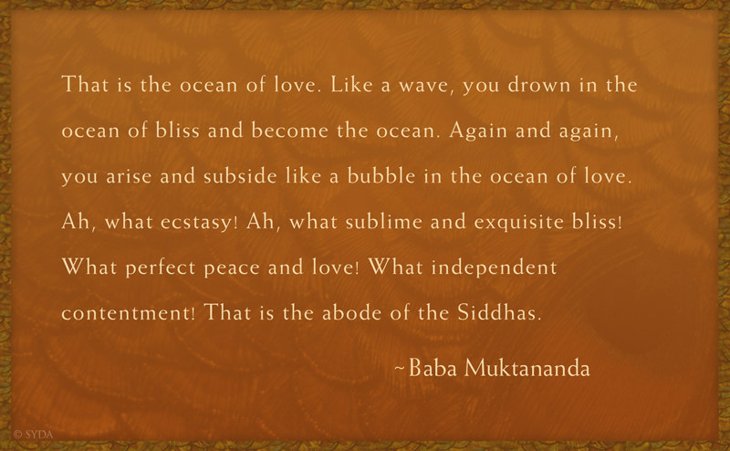 Baba Muktananda's Teaching - I