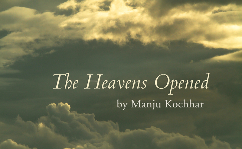 The Heavens Opened