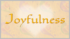 joyfulness