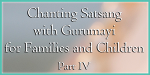 Chanting families IV