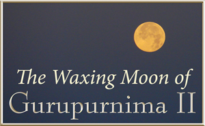 Gurupurnima Moon Gallery II