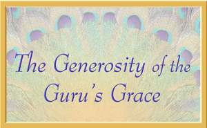 Generosity of the Guru's Grace