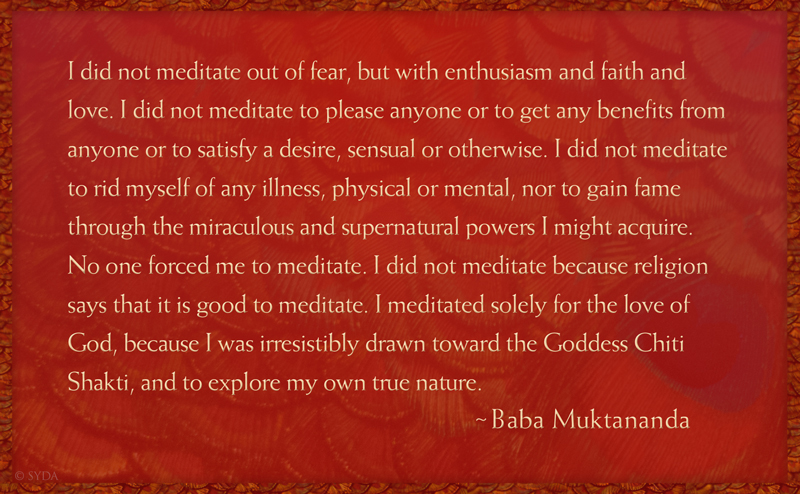 Baba Muktananda's Teachings - V