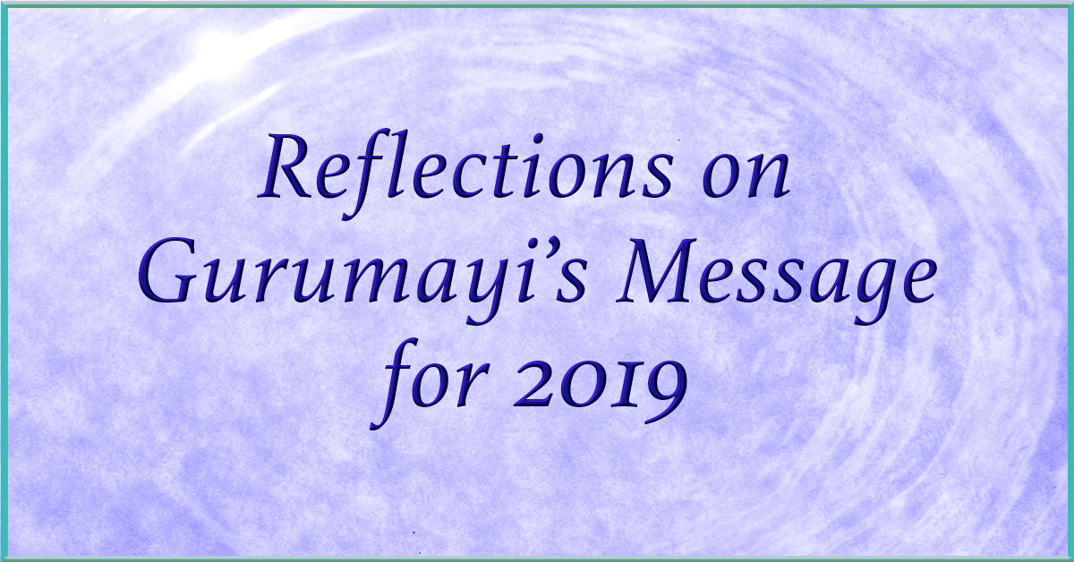 Exploring Gurumayi’s Message through Reflections