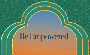 Be Empowered