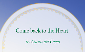 Come Back to the Heart