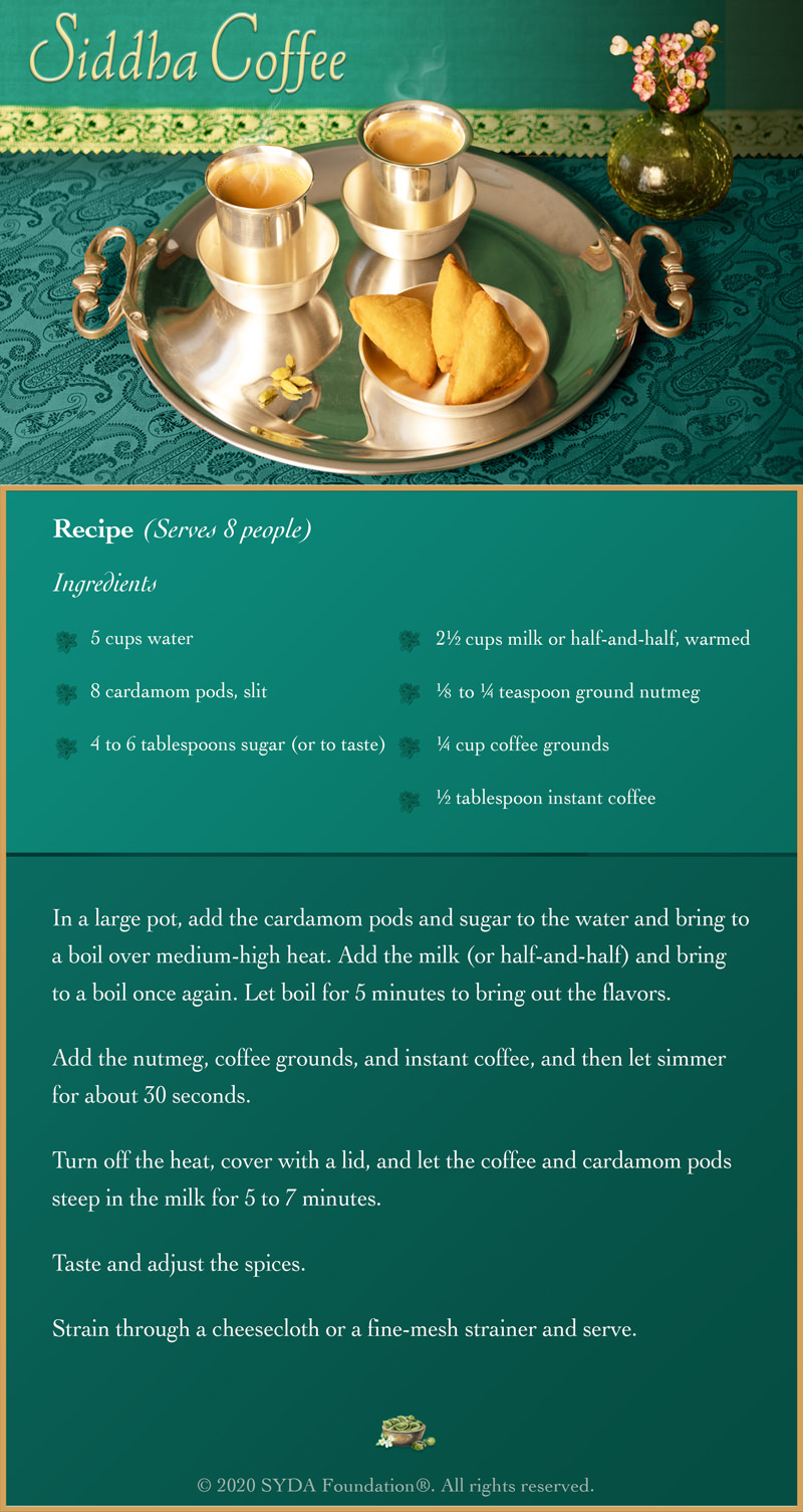 Recipe for Siddha Coffee