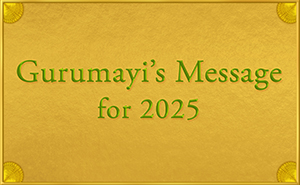 Gurumayi's Message for 2025