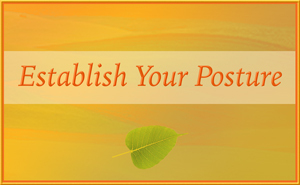 Exposition: Establish Your Posture
